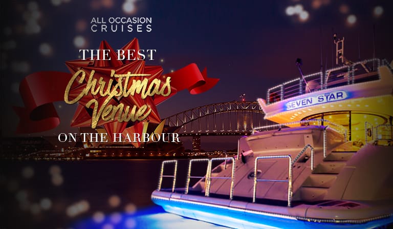The Best Christmas Venue on Sydney Harbour | All Occasion Cruises