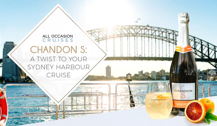 Chandon S: A Twist to Your Sydney Harbour Cruise